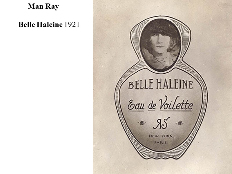Belle Haleine 1921 Man Ray